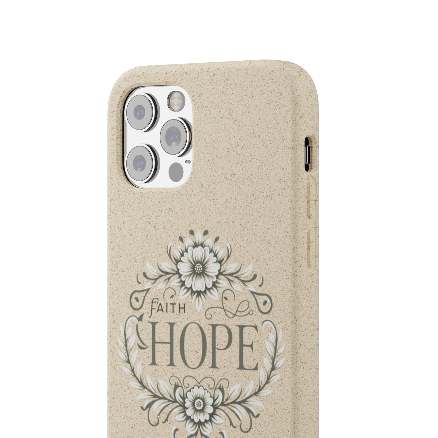 Faith Hope Biodegradable Cases