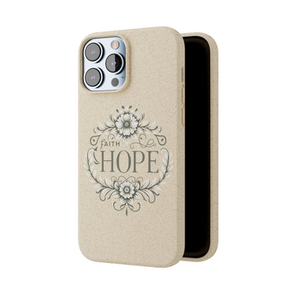 Faith Hope Biodegradable Cases