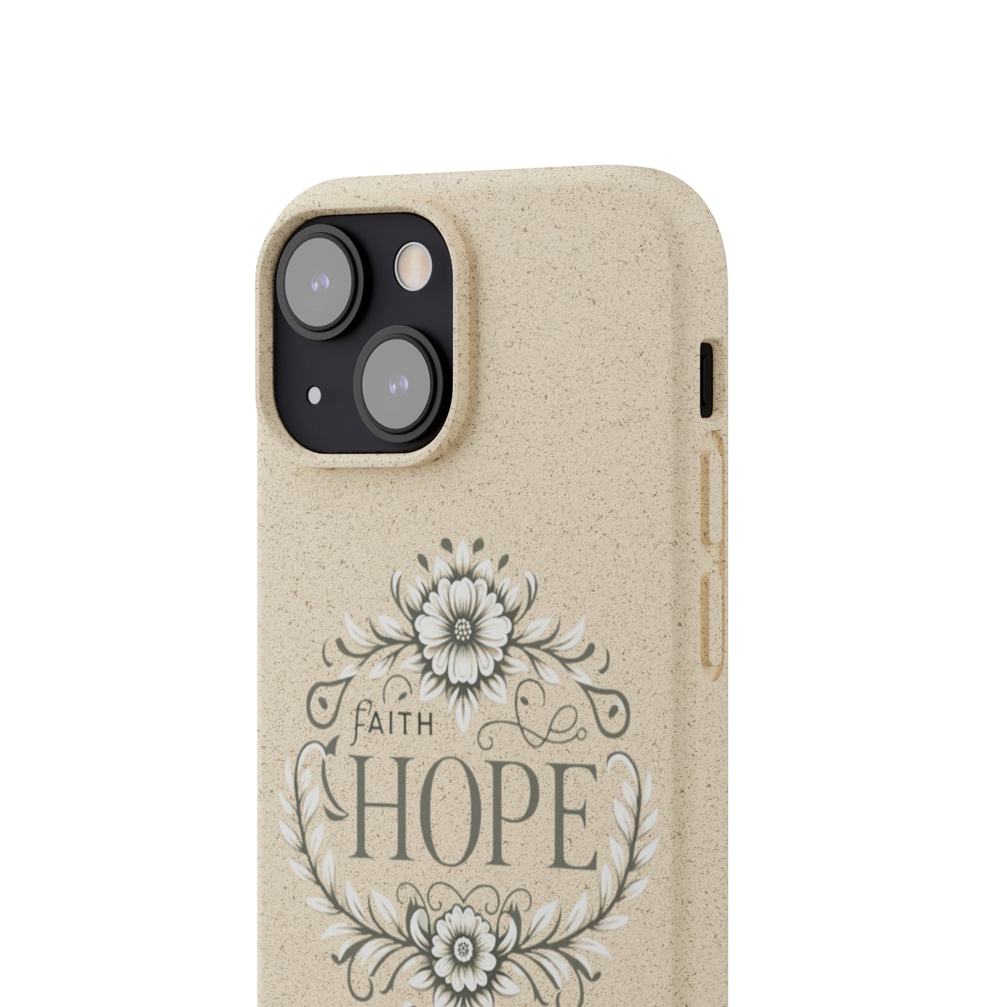 Faith Hope Biodegradable Cases