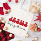 Jesus Best Gift Ever Canvas Tote Bag