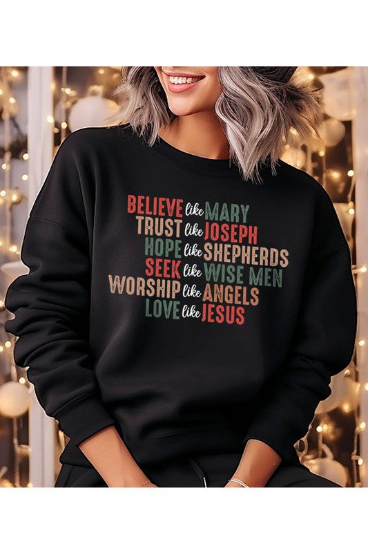 Believe Christmas Christian Sweatshirt