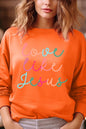 Colorful Love Like Jesus Graphic Fleece Sweatshirt