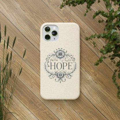 Faith Hope Biodegradable Cases