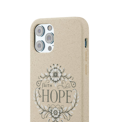 Faith Hope Biodegradable Cases