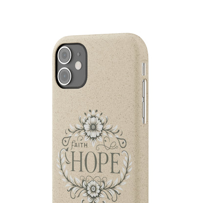 Faith Hope Biodegradable Cases