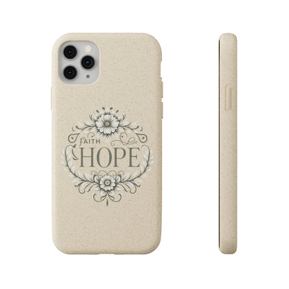 Faith Hope Biodegradable Cases