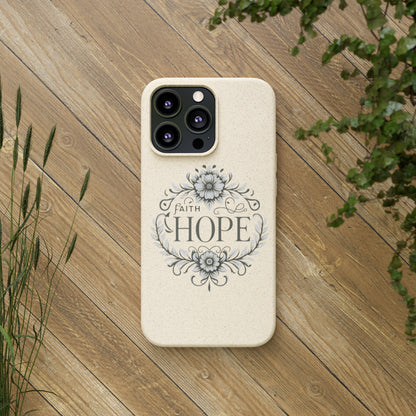 Faith Hope Biodegradable Cases