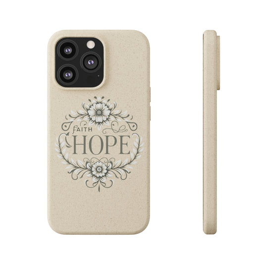 Faith Hope Biodegradable Cases