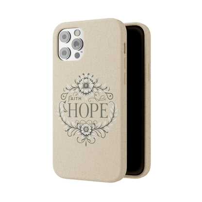 Faith Hope Biodegradable Cases