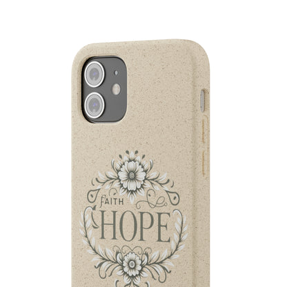 Faith Hope Biodegradable Cases