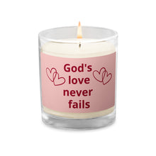 Load image into Gallery viewer, God&#39;s Love Never Fails Soy Wax Candle
