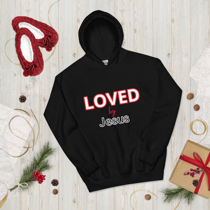 LOVED by Jesus Unisex Hoodie