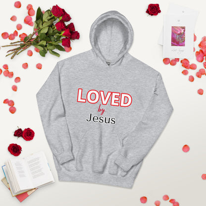 LOVED by Jesus Unisex Hoodie