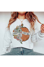 Load image into Gallery viewer, HAPPY FALL YOU ALL GRAPHIC SWEATSHIRT
