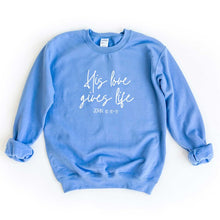 Load image into Gallery viewer, His Love Gives Life Sweatshirt
