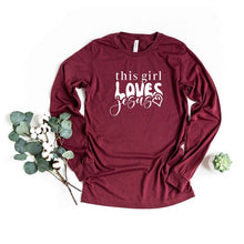 Load image into Gallery viewer, This Girl Loves Jesus Heart Long Sleeve Tee

