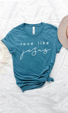 Load image into Gallery viewer, Love Like Jesus Graphic Tee
