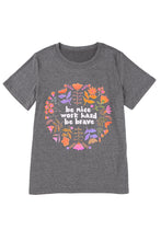 Load image into Gallery viewer, KINDNESS MATTERS Flower Graphic Tee
