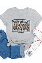 Load image into Gallery viewer, Only Talking To Jesus Short Sleeve Tee
