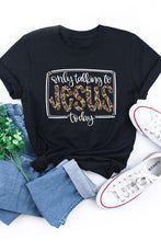 Load image into Gallery viewer, Only Talking To Jesus Short Sleeve Tee
