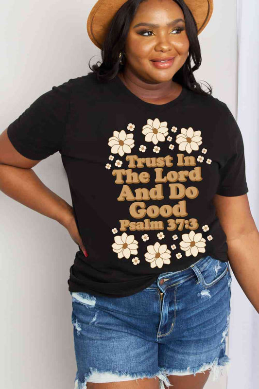 Simply Love Full Size TRUST IN THE LORD AND DO GOOD PSALM 37:3 Graphic Cotton Tee