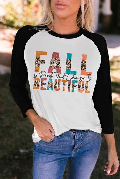 Round Neck Long Sleeve FALL IS PROOF THAT CHANGE IS BEAUTIFUL Graphic Tee